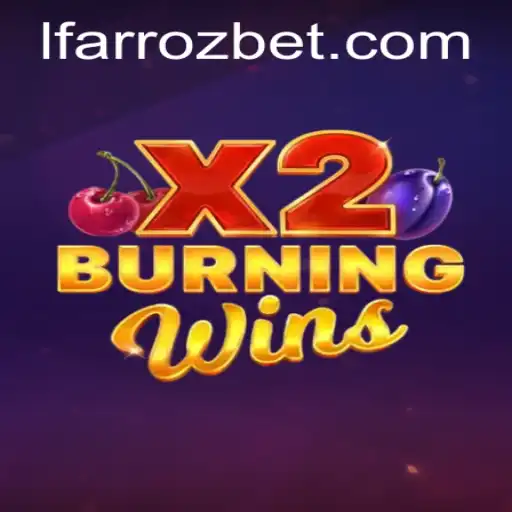 Descubra o Fascinante Mundo de BurningWinsX2